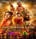 Mahakavya Shri Ramayan Katha - Shri Ram Ki (2026) Bollywood Hindi Movie HQCam